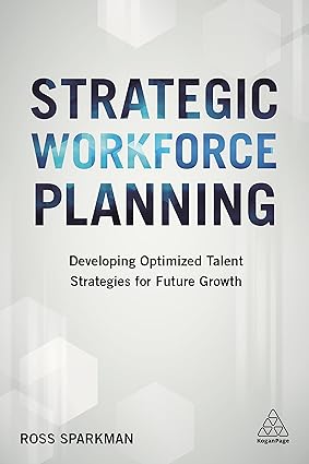 Strategic Work Force Planning